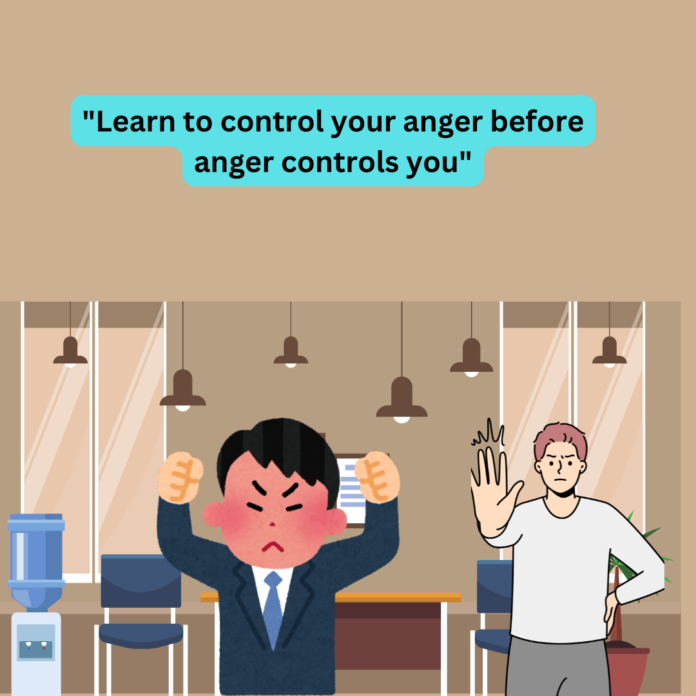 Learn to control your anger