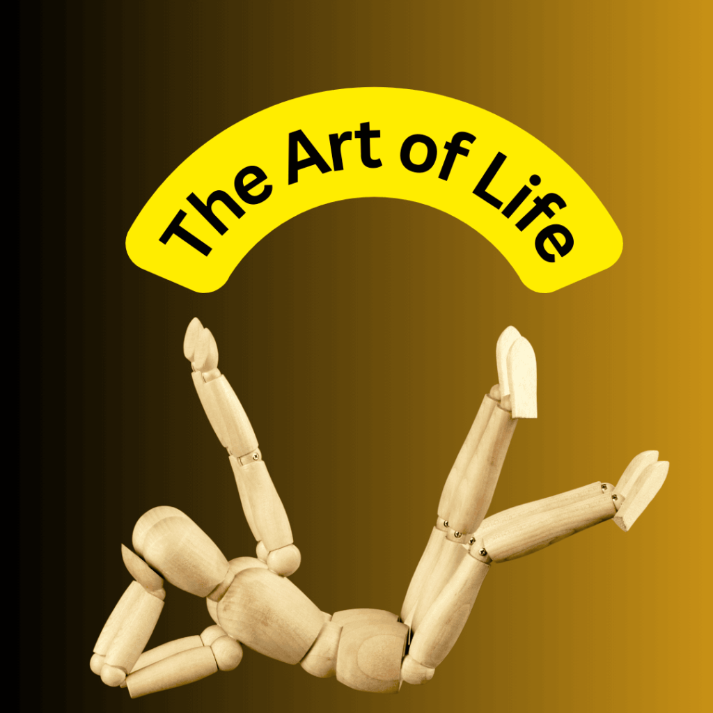 The Art of Life